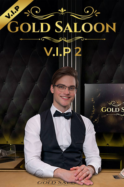Gold Saloon VIP 2